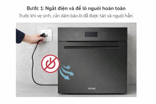 Bước 1_ Ngắt điện và để lò nguội hoàn toàn
