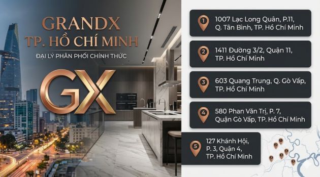 Các cửa hàng GrandX tại TP. Hồ Chí Minh - Đại lý phân phối chính thức